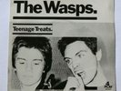 The Wasps - Teenage Treats / She Made Magic 7