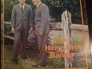 LOS HERMANOS BANDA  LA DIVINA GARZA. PALOMA PIQUITO DE ORO. LP