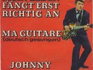 Vinyle pressage allemand Johnny Hallyday single 345711 Allemagne Ma guitare Rare