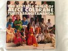 The Ecstatic Music of Alice Coltrane Turiyasangitananda (2 x LPs) Used but Mint