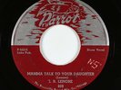 Blues R&B 45 - J.B. Lenore - Mamma Talk To Your Daughter - Parrot - mp3