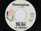 Garage 45 - Cindermen - Don't Do It Some More - Moonglow - VG+ mp3