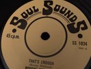 ROSCOE ROBINSON Thats Enough SOUL SOUNDS 45, NORTHERN SOUL ORIG RARE VINYL