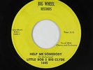R&B Soul 45 - Little Bob & Big Clyde - Help Me Somebody - Big Wheel - mp3