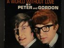 PETER & GORDON: A World Without Love + 3 45 (France, PC w/ sl wear, clean VG)