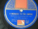 78 RPM KING GEORGE V- A MESSAGE TO THE EMPIRE- Christmas day 1932-HMV R B S 4359