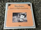 Skip James LP Jesus is a Mighty Good Leader MK317