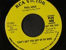 PAUL ANKA: When We Get There 45 (dj, sl warp, dnap) rare Soul