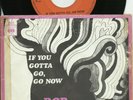 BOB DYLAN   HOLLAND   1967   PS  45  IF YOU GOTTA GO, GO NOW