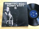 Sonny Stitt - Primitivo Soul  LP Prestige Mono Herbie Lovelle RVG Ultrasonic VG+