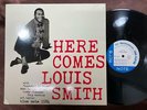 MINT  LOUIS SMITH HERE COMES BLUE NOTE BLP 1584 MONO JAPAN Vinyl LP