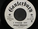JOHNNY MOFFETT: I Found Joy / Send Her Home To Me 45 (dj, Northern Soul, ridicu