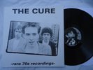 THE CURE  LP - Rare 70s Recordings various studio 1977-79 not TMOQ EU Import EX