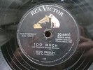 ELVIS PRESLEY 78 RPM TOO MUCH / PLAYING FOR KEEPS US RCA VICTOR 20-6800