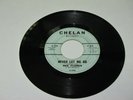 REE FLORES & THE DUPRELL'S-Fine Girl/Never Let Me Go / Chelan Records