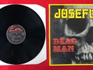 JOSEFUS Dead Man NM vinyl Import Eva 12010 LP Texas Hard Rock Blues Rock