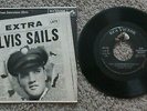 EXTRA ELVIS PRESLEY SAILS 45 RPM RECORD RARE EP WITH COVER