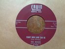 ROCKABILLY TEX DIXON & BOP KINGS Funny How Love Can Be ERWIN 750 NM VERY RARE