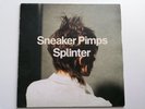 Sneaker Pimps ?– Splinter LP 1x12