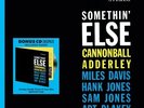 Cannonball Adderley - Somethin Else (180g LP+Bonus CD) Vinyl LP2 GROOVE REP NEU