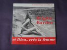 33TOURS 1/3 signé BRIGITTE BARDOT /1957/2009 et dieu créa la femme