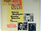 GERRY MULLIGAN-JOHNNY MANDEL-THE JAZZ COMBO FROM I WANT TO LIVE -1958 UA DG MONO