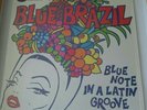 Blue Brazil Vol.1 - Blue Note In a Latin Groove - Vinyl double LP