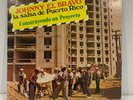 JOHNNY EL BRAVO - LA SALSA DE PUERTO RICO / PROJECT REC. / GUAGUANCO / GUARACHA