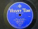 78 RPM Annette Hanshaw VELVET TONE 1940-V Am I Blue     V