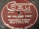 Whispering Strings-My Old Home Town/Good Old West Virginia-Cozy  V+ 