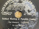 1903 “POLITICAL MEETING AT PUMPKIN CENTER” CAL STEWART 78 COLUMBIA 1710