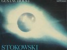LP Gustav Holst ; Leopold Stokowski , Los Angeles Philharmonic The Planets