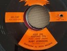 RUBY JOHNSON - Keep On Keeping on / If I Ever Needed Love