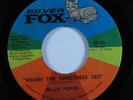 Crossover/Deep Soul 45 WILLIE HOBBS Where The Sweetness Lies SILVER FOX HEAR