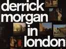 SEALED NEW LP Derrick Morgan - In London