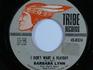 Northern Soul 45 BARBARA LYNN I Don't Want a Playboy TRIBE HEAR