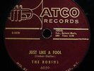 THE ROBINS Smokey Joe's Cafe & Just Like A Fool Early Rock Soul 78 ATCO #6059