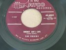 The Robins - Smokey Joe’s Cafe/Just Like A Fool * Atco R&B Doo Wop 45