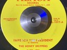 Honeydrippers-Impeach The President 7” 45 (Drum Break)