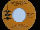Modern/Basement Soul 45 MARCUS G MILLER CARLOS NELSON/SOURCE By My Side KSS HEAR