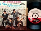 EL TORO et LES CYCLONES 62 FRENCH 45 PS 7 EP *LE VAGABOND* Twist Jacques Dutronc