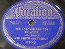 Kid Smith & Family-Homestead/Ten I Served-Vocalion 03443- V+ E- Prewar Country