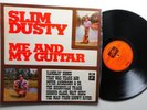 Slim Dusty  me and my guitar