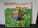 DUKE ELLINGTON:   CONCERT IN THE VIRGIN ISLANDS  6185    CON  EX