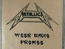 RARE -METALLICA - WCSB RADIO PROMOS exodus trauma whiplash testament vinyl