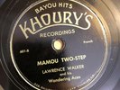 LAWRENCE WALKER   MAMOU TWO-STEP   KHOURY’S 601   Rare Cajun 78