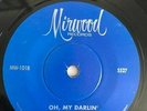 Northern Soul 45, Jackie Lee - Oh, my Darling / Darkest Days, Mirwood MW-101