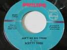 SCOTTY TODD  NORTHERN SOUL Ain't No Big Thing