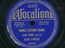 78tk-hillbilly-VOCALION 04826-Hank Penny-(Mama's Getting Young/Blue Melody)