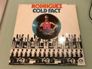 RODRIGUEZ - COLD FACT- 1978 BLUEGOOSE VINYL RECORD AUS PRESS.